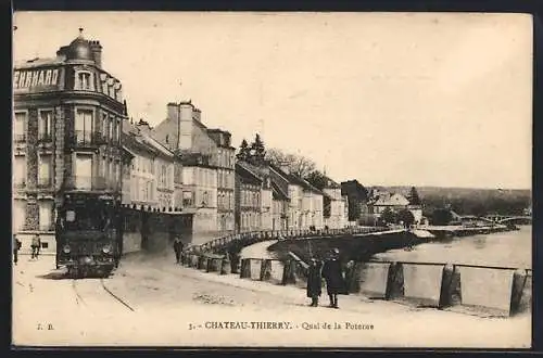 AK Chateau-Thierry, Quai de la Poterne, Strassenbahn