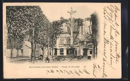 AK Notre-Dame-de-Liesse, Place du Calvaire