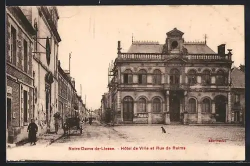 AK Notre-Dame-de-Liesse, Hôtel de Ville et Rue de Reims