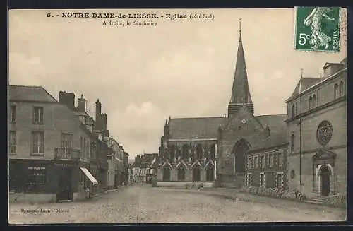 AK Notre-Dame-de-Liesse, Eglise, A droite, le Séminaire