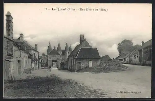 AK Longpont /Aisne, Une Entrée du Village