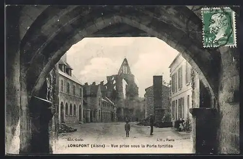 AK Longpont /Aisne, Vue prise sous la Porte