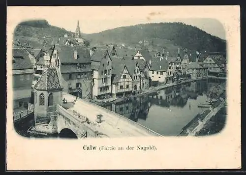 AK Calw, Blick auf Brücke und Nagold