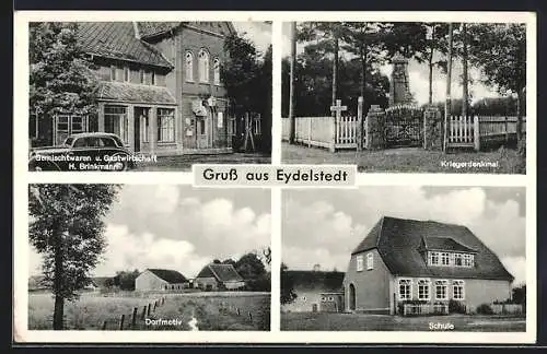 AK Eydelstedt, Gemischtwaren u. Gastwirtschaft H. Brinkmann, Kriegerdenkmal, Schule