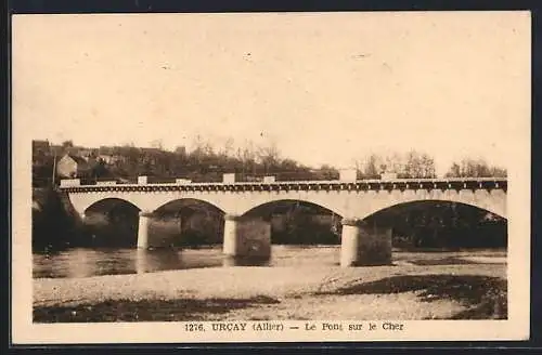 AK Urcay /Allier, Le Pont sur le Cher