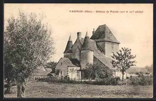 AK Vaumas /Allier, Château de Préréal