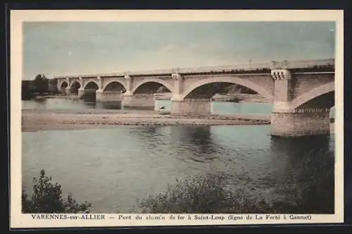 AK Varennes-sur-Allier, Pont du chemin de fer à Saint-Loup