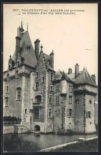 AK Villeneuve-sur-Allier, Le Château d`Avilly