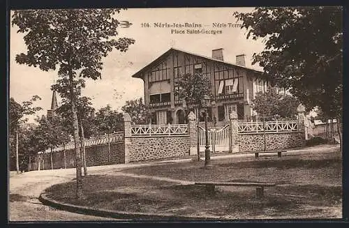 AK Neris-les-Bains, Neris-Terrasse, Place Saint-Georges