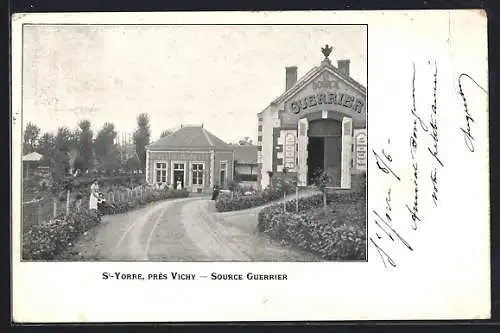 AK Saint-Yorre près Vichy, Source Guerrier