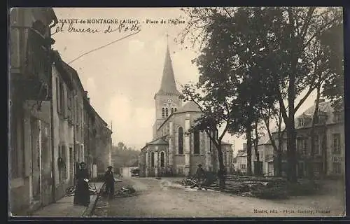 AK Mayet-de-Montagne /Allier, Place de l`Église