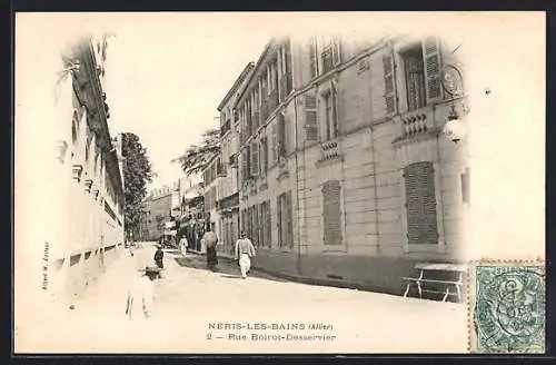 AK Néris-les-Bains, Rue Boirot-Desservier