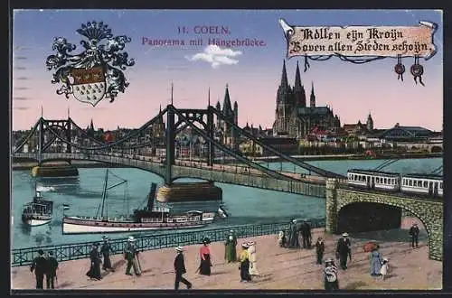 AK Köln, Rheinpanorama mit Hängebrücke und Strassenbahn, Wappen