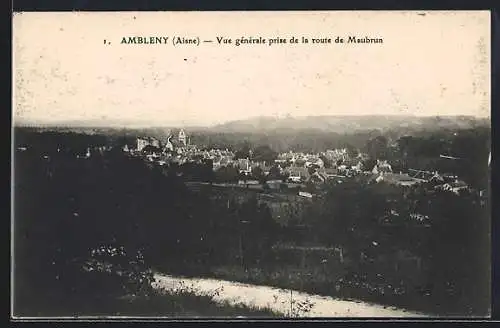 AK Ambleny /Aisne, Vue générale prise de la route de Maubrun