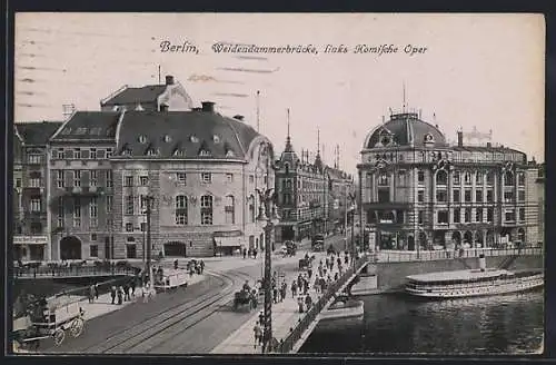 AK Berlin, Weidendammer Brücke, links komische Oper, Pferdekutsche, Dampfer