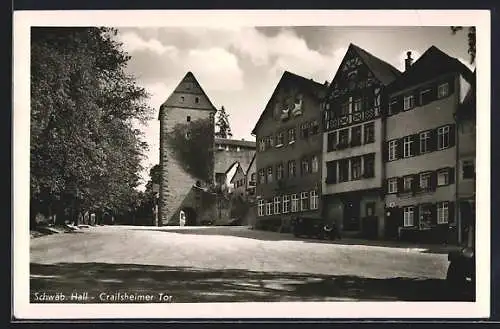 AK Schwäb. Hall, Gasthaus zur Krone und Crailsheimer Tor