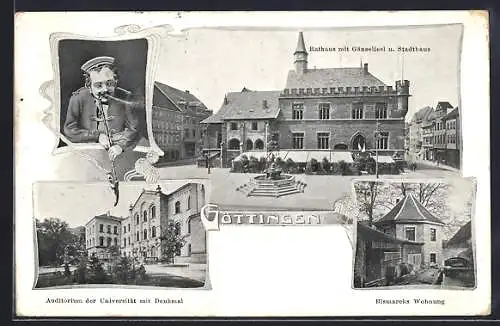 AK Göttingen, Auditorium der Universität mit Denkmal, Bismarcks Wohnung, Rathaus mit Gänseliesl und Stadthaus