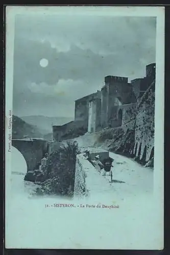 Mondschein-AK Sisteron, La Porte du Dauphiné