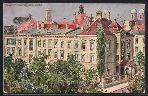 Künstler-AK München, das chirurgische Spital