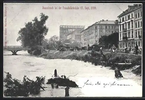 AK München, Dammbruch bei der Fraunhoferbrücke 1899, Unwetter