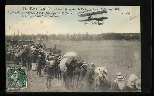 AK Paris, Grande Quinzaine 1909, L`Aéroplane système Farman piloté par Sommer, Flugzeug