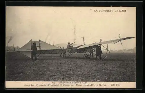 AK La Conquête de l`Air, Aéroplane Antoinette..., Flugzeug