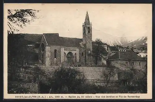 AK Seyne-les-Alpes, Église du XIe siècle, Vue des Jardins et Pic de Bernardez