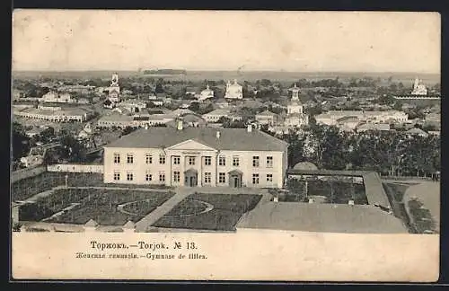 AK Torschok, Blick auf das Mädchengymnasium und die Stadt