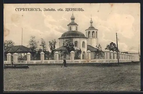 AK Stretensk, Zabaikalsk Region, Kirche mit Umzäunung