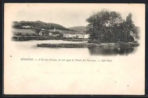 AK Béhobie, L`Ile des Faisans où fut signé le Traité des Pyrénées