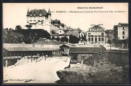 AK Biarritz, L`Etablissement de bains du Port-Vieux et la Villa le Goéland