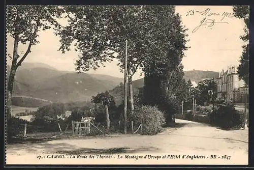 AK Cambo, La Route des Thermes, La Montagne d`Ursuya et l`Hôtel d`Angleterre