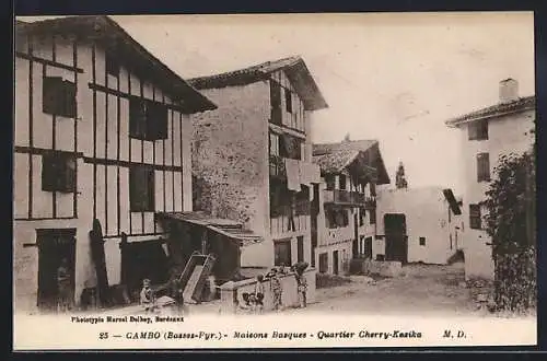 AK Cambo /Basses-Pyr., Maisons Basques, Quartier Cherry-Kasika