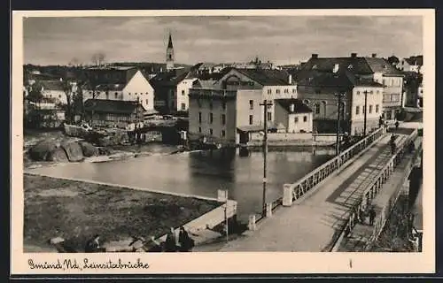 AK Gmünd /Nd., Leinsitzbrücke