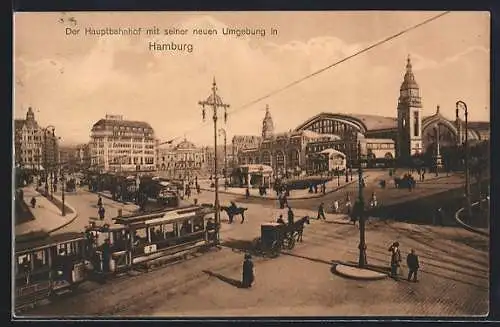 AK Hamurg, Der Hauptbahnhof mit seiner neuen Umgebung, Strassenbahn