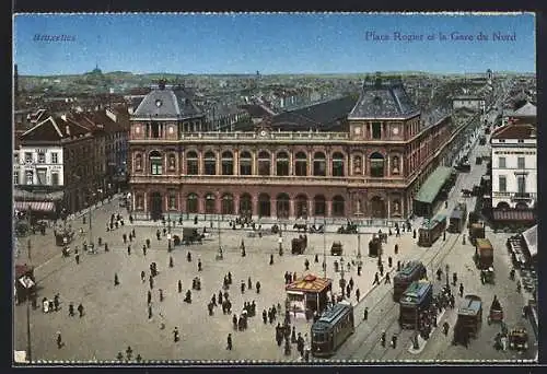 AK Bruxelles, Place Rogier et la Gare du Nord, Strassenbahn