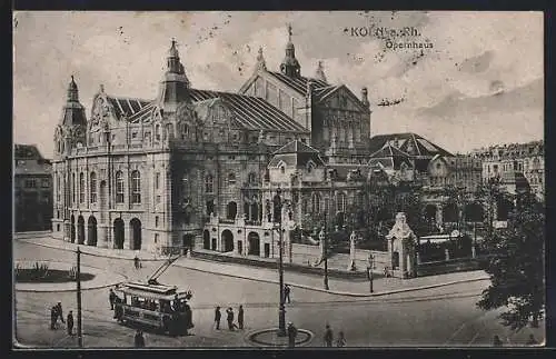 AK Köln a. Rh., Opernhaus, Strassenbahn