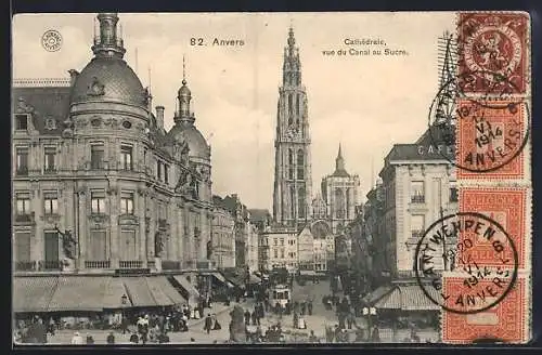 AK Anvers, Chathedrale, vue du Canal au Sucre, Strassenbahn