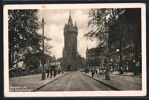 AK Frankfurt a. M., Strasse vor dem Eschenheimerturm