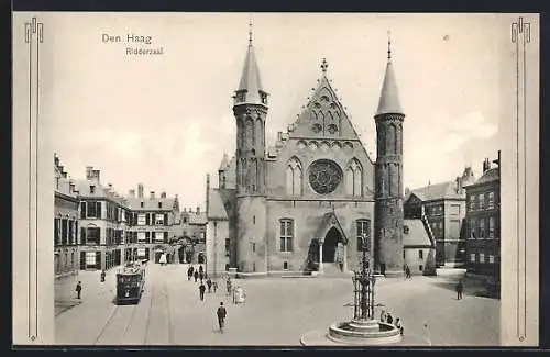 AK Den Haag, Ridderzaal mit Strassenbahn