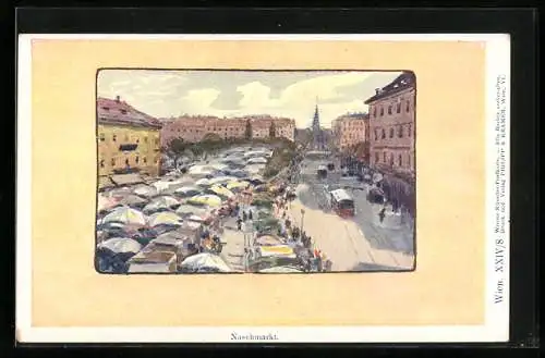 Künstler-AK Philipp + Kramer Nr. XXIV /8: Wien, Naschmarkt