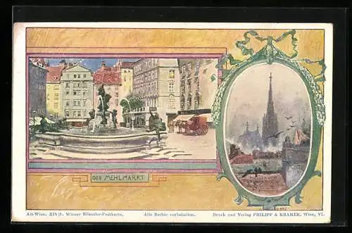 Künstler-AK Philipp + Kramer Nr. XIV / 5: Wien, Mehlmarkt und Münsterkirche