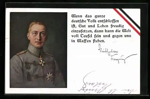 AK Portrait Kronprinz Wilhelm von Preussen, Wenn das ganze deutsche Volk entschlossenist...