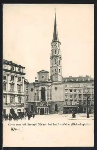 AK Wien, Kirche zum heiligen Erzengel Michael bei den Barnabiten Michaelerplatz