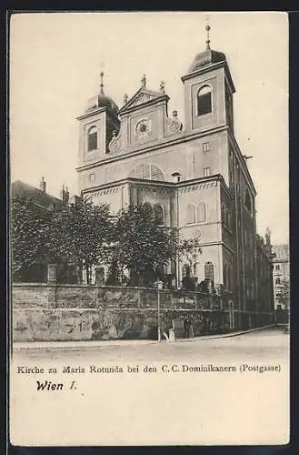 AK Wien, Kirche zu Maria Rotunda bei den C. C. Dominikanern, Postgasse