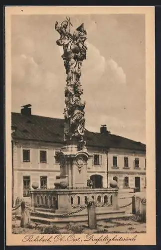 AK Rohrbach /Ob.-Oest., Dreifaltigkeitssäule
