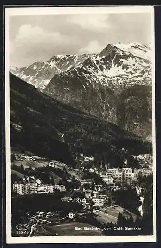 AK Bad Gastein, Ortsansicht vom Cafe Gamskar