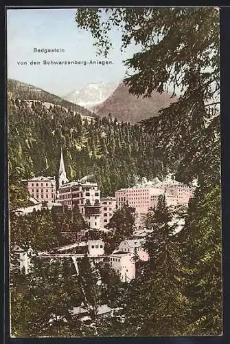 AK Badgastein, Ortsansicht von den Schwarzenberg-Anlagen