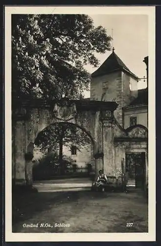 AK Gmünd /N.-Ö., Schloss, Eingangstor