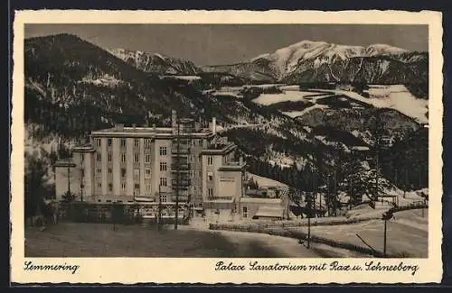 AK Semmering, Palace Sanatorium mit Rax und Schneeberg